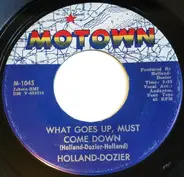 Holland & Dozier - What Goes Up, Must Come Down / Come On Home