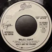 Holly And The Italians - Miles Away