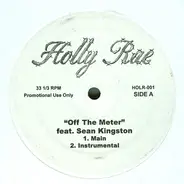 Holly Rae Feat. Sean Kingston - Off The Meter
