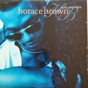 12inch Vinyl Single - Horace Brown - Taste Your Love