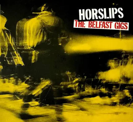 Horslips - The Belfast Gigs