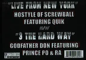 Hostyle - Live From New York / 3 The Hard Way
