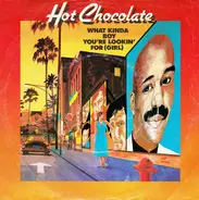 Hot Chocolate - What Kinda Boy You're Lookin' For (Girl)