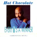 7inch Vinyl Single - Hot Chocolate - Every 1's A Winner (Groove Mix)