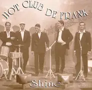 Hot Club De Frank - Shine