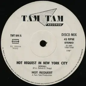 Hot Request - Hot Request In New York City