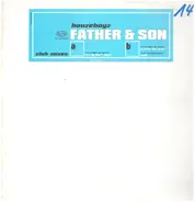 Houzeboyz - Father & Son (Club Mixes)