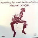 LP - Hound Dog Taylor And The Houserockers - Natural Boogie