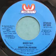 Houston Preston - Disco Sax / For The Love Of You