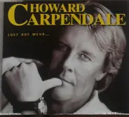 Howard Carpendale - Lust Auf Mehr...