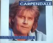 Howard Carpendale - Du Bist Nicht Mehr So Wie Sonst Zu Mir