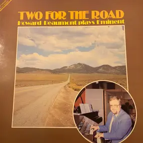 Howard Beaumont - Two For The Road