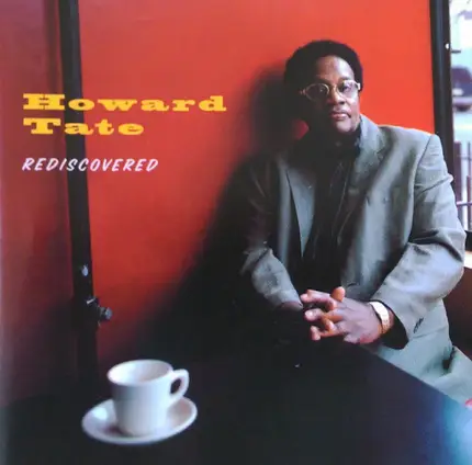 Howard Tate - Rediscovered