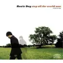 CD - Howie Day - Stop All The World Now - Digipak