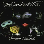 Humor Control - The Carnival Mix