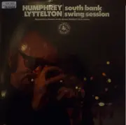 LP - Humphrey Lyttelton - South Bank Swing Session: Recorded In Concert At The Queen Elizabeth Hall London