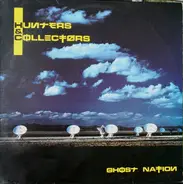 Hunters & Collectors - Ghost Nation