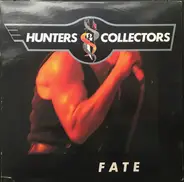 Hunters & Collectors - Fate