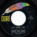 7inch Vinyl Single - Hudson & Landry - Ajax Liquor Store / The Hippie & The Redneck