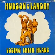 LP - Hudson & Landry - Losing Their Heads