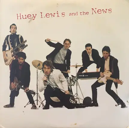 Huey Lewis & The News - Huey Lewis and the News