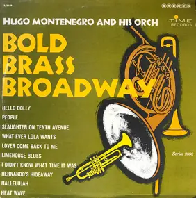 Hugo Montenegro - Bold Brass Broadway