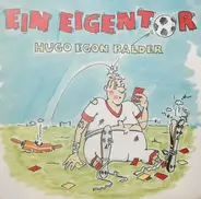 Hugo Egon Balder - Ein Eigentor