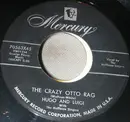 7inch Vinyl Single - Hugo & Luigi - The Crazy Otto Rag