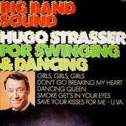 Hugo Strasser - Big Band Sound For Swinging & Dancing