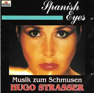 Hugo Strasser - Spanish Eyes