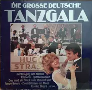Hugo Strasser Und Sein Tanzorchester - Die Grosse Deutsche Tanzgala