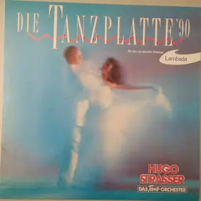 Hugo Strasser - Die Tanzplatte 1990
