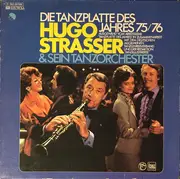 LP - Hugo Strasser Und Sein Tanzorchester - Die Tanzplatte Des Jahres 75/76