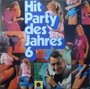 P.Stanley, Hunter a.o. - Hit Party Des Jahres 6