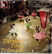 Hugo Strasser Und Sein Tanzorchester - Turniertanz-Trümpfe