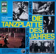 Hugo Strasser Und Sein Tanzorchester - Die Tanzplatte Des Jahres