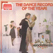 Hugo Strasser Und Sein Tanzorchester - The Dance Record Of The Year!