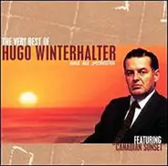 Hugo Winterhalter - The Very Best Of Hugo Winterhalter