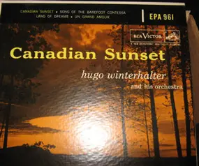 Hugo Winterhalter Orchestra - Canadian Sunset