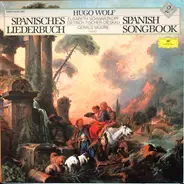 Hugo Wolf - Spanisches Liederbuch - Spanish Songbook
