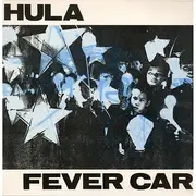 12inch Vinyl Single - Hula - Fever Car