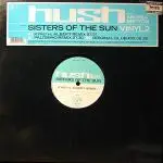 Hush Feat. Andrea Britton - Sisters Of The Sun (Vinyl 2)