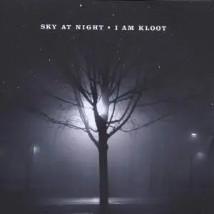 I Am Kloot - Sky at Night