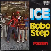 7inch Vinyl Single - Ice - Bobo Step / Passion