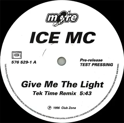 Ice MC - Give Me The Light