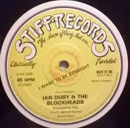 Ian Dury And The Blockheads - I Want To Be Straight