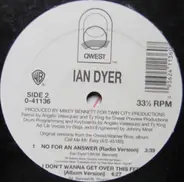 Ian Dyer - No For An Answer