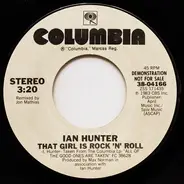 Ian Hunter - That Girl Is Rock 'N' Roll