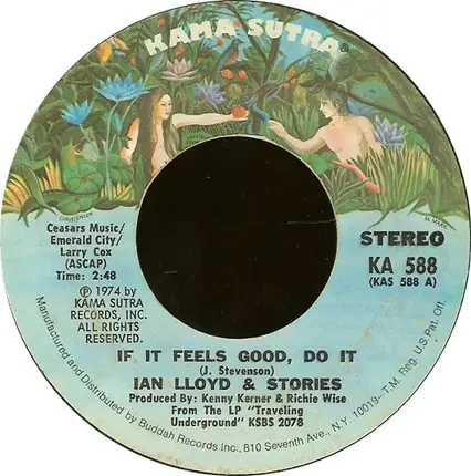 Ian Lloyd & Stories - If It Feels Good, Do It