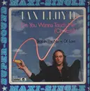 12inch Vinyl Single - Ian Lloyd - Do You Wanna Touch Me (Oh Yeah)